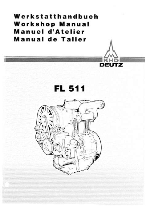 Deutz Fl511 Diesel Engine Workshop Service Manual Multi Languages