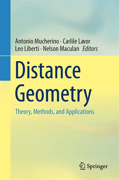 Distance Geometry Liberti Leo Maculan Nelson Mucherino - 