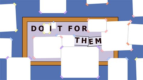 Do It For Them Template