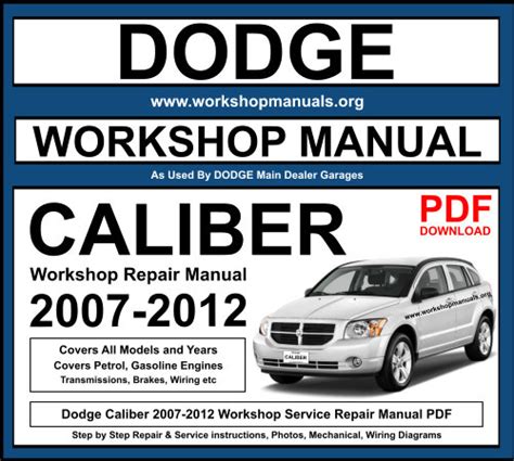 Dodge Caliber Workshop Repair Manual 2007 Onwards