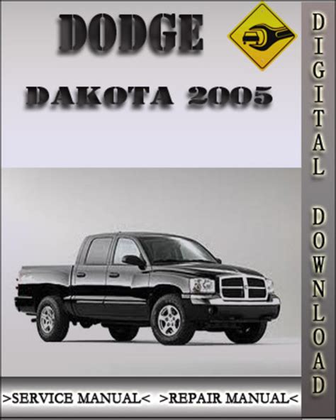 Dodge Dakota 2005 2008 Factory Service Repair Manual