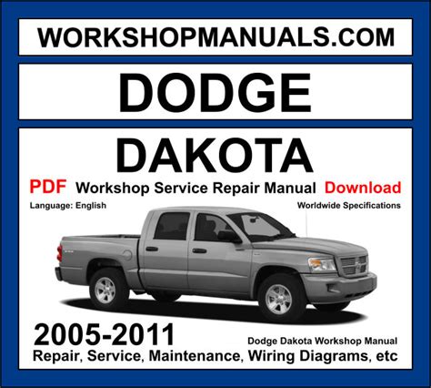 Dodge Dakota 2005 2011 Workshop Repair Service Manual Pdf