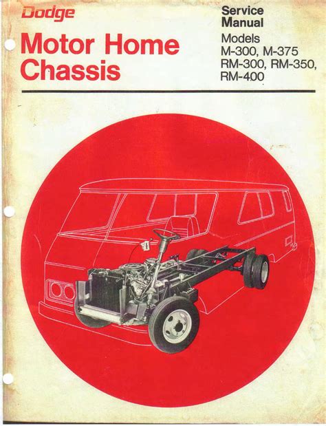 Dodge Motorhome Chassis M300 375 Rm300 350 400 Service Repair Manual Pdf