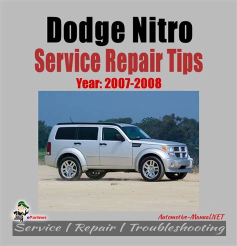 Dodge Nitro 2007 2008 Workshop Service Repair Manual