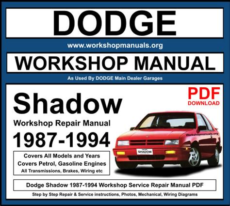 Dodge Shadow 1987 To 1994 Workshop Service Repair Manual