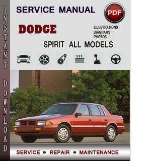 Dodge Spirit 1989 1995 Workshop Repair Service Manual Pdf