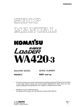 Download Komatsu Wa420 3 Wa 420 Avance Wheel Loader Service Repair Workshop Manual