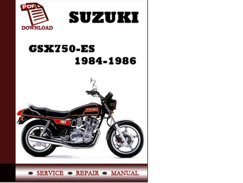 Download Now Suzuki Gsx750 Gsx 750 E Es Service Repair Workshop Manual