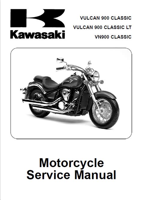 Download Now Vn900 Classic Vulcan 900 Classic Lt 2006 Service Repair Workshop Manual