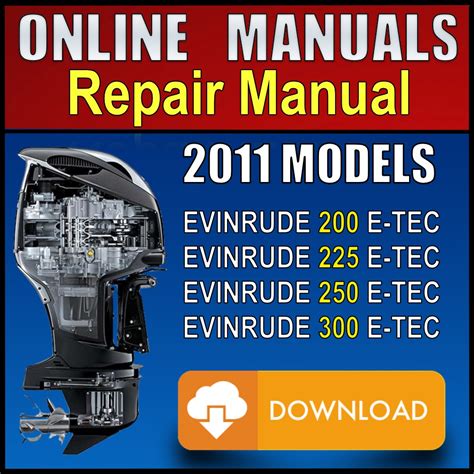 Download Service Manual Evinrude E Tec 200 300 Hp 2011