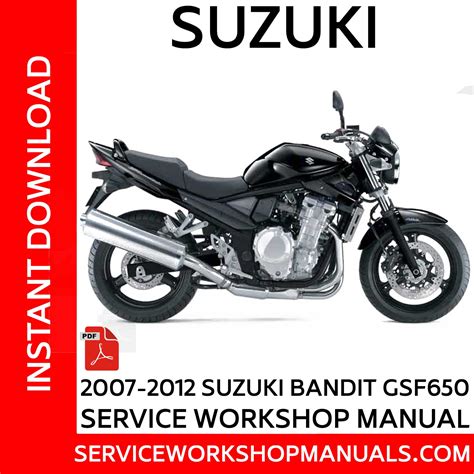 Download Suzuki Gsf650 Gsf650s Bandit 650 2007 2009 Service Repair Workshop Manual