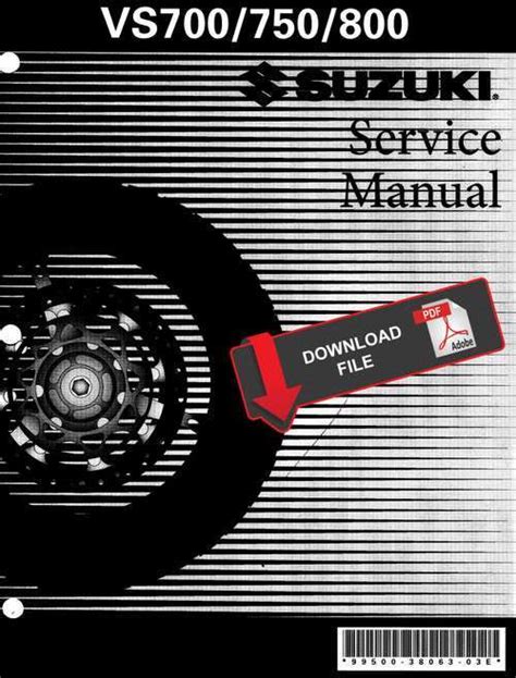 Download Suzuki Vs800 Vs800gl Vs 800 S50 85 09 Service Repair Workshop Manual