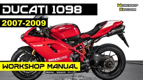 Ducati 1098 1098s 2006 2009 Service Repair Workshop Manual