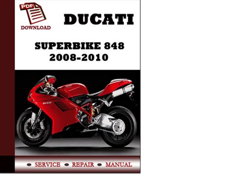 Ducati 848 2008 2010 Workshop Service Manual