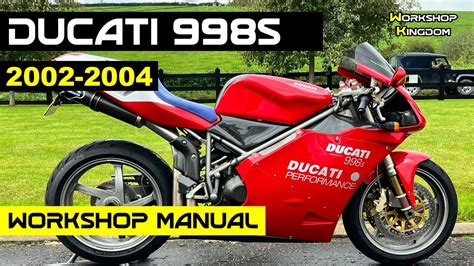 Ducati 998 998s 2002 2004 Workshop Service Manual