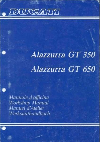 Ducati Alazzurra 350 650 Workshop Service Repair Manual