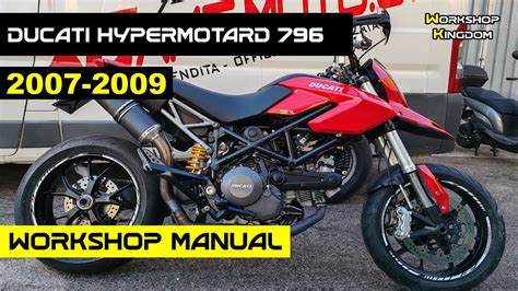 Ducati Hypermotard 796 Workshop Service Manual