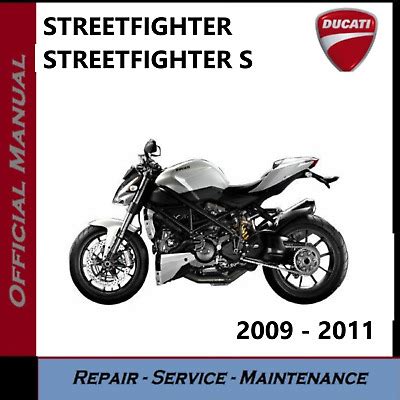 Ducati Streetfighter 2009 2011 Workshop Service Manual