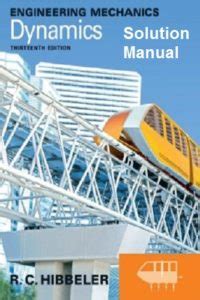 Dynamics Solution Manual 13th Edition