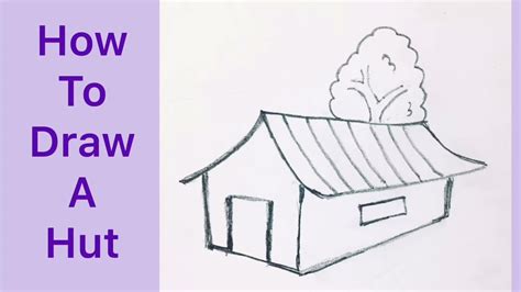 Easy Hut Drawing