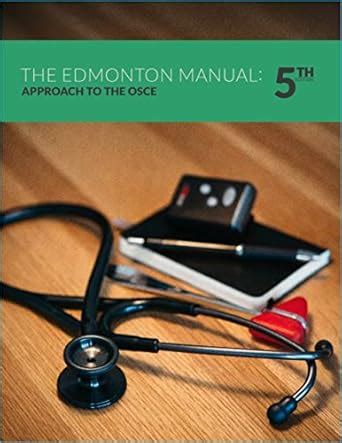 Edmonton Manual Approach To The Osce 5th Edition