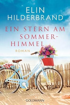 Ein Stern Am Sommerhimmel Roman German Edition By Elin - 