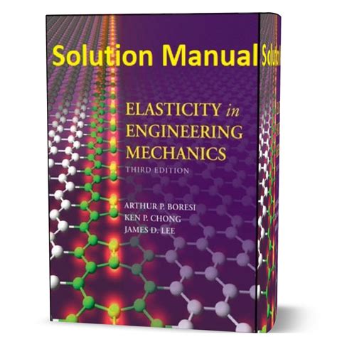 Elasticity In Engineering Mechanics Solution Manual