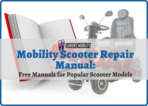 Electric Mobility Scooter Repair Manual