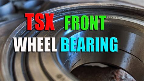 Elevate Your Acura TSX: The Ultimate Guide to Acura TSX Wheel Bearing Mastery