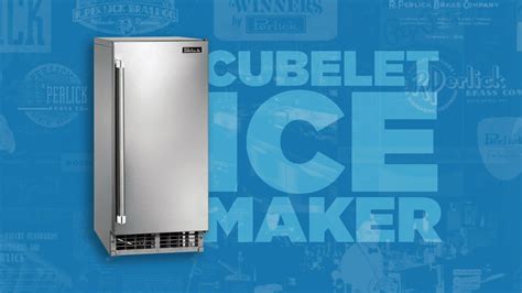 Elevate Your Drink Experience: Unveil the Marvels of Perlick Ice Makers