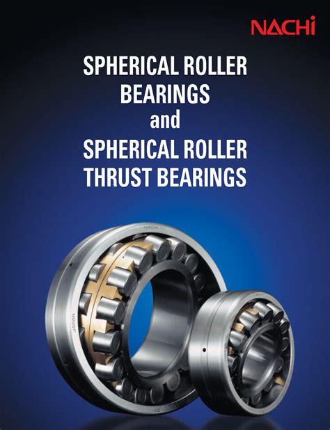 Elevate Your Industrial Operations: A Comprehensive Guide to the Nachi Bearing Catalogue
