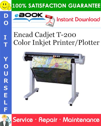 Encad Cadjet T 200 Color Inkjet Printer Plotter Service Repair Manual