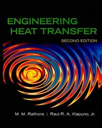Engineering Heat Transfer Rathore Solution Manual