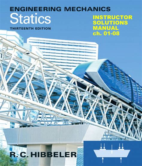 Engineering Mechanics Statics 13th Edition Solution Manual