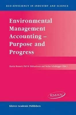 Environmental Management Accounting Purpose And Progress - 