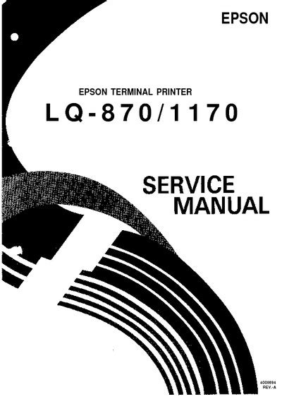 Epson Lq 870 Lq 1170 Terminal Printer Service Repair Manual