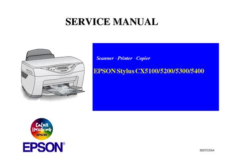 Epson Stylus Cx5100 Cx5200 Cx5300 Cx5400 All In One Scanner Printer Copier Service Repair Manual