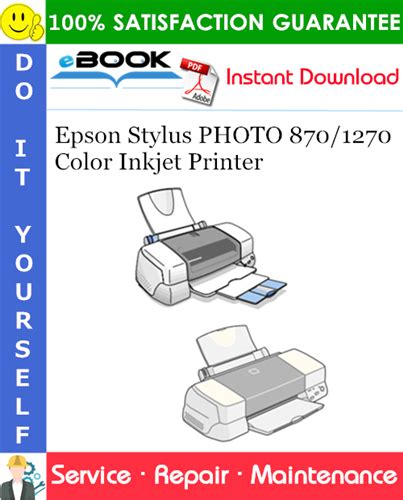 Epson Stylus Photo 870 1270 Color Inkjet Printer Service Repair Manual