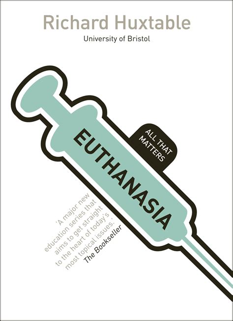 Euthanasia All That Matters Huxtable Richard Epubpdf - 