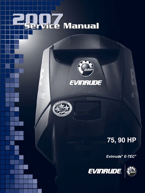 Evinrude E Tec Outboard Motor Service Manual Repair 75hp 90hp 2007