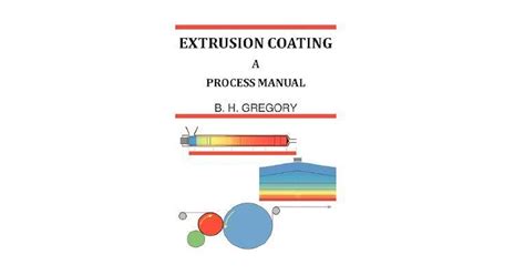 Extrusion Coating A Process Manual B