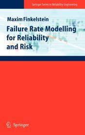 Failure Rate Modelling For Reliability And Risk Finkelstein - 