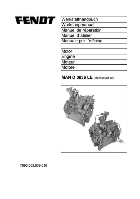 Fendt Man D 0836 D0836 Le Engine Service Repair Factory Manual Instant Download