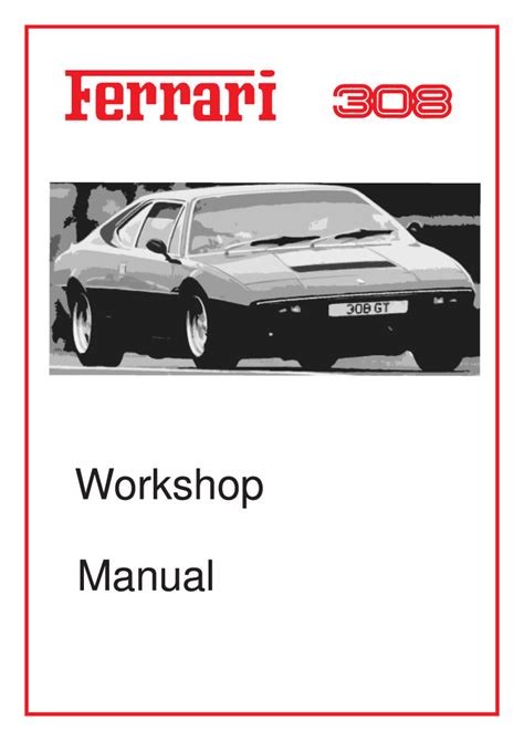 Ferrari 308 Gt4 Service Manual Repair Manual