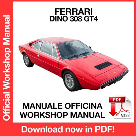 Ferrari 308 Gt4 Workshop Service Repair Manual Download