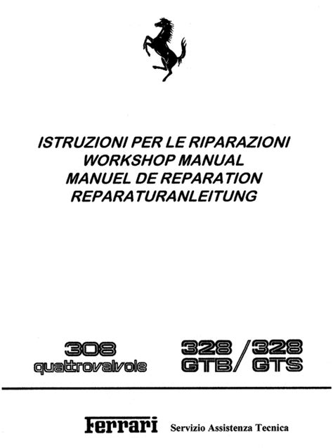 Ferrari 308qv 328 Gtb 328gts Service Repair Manual