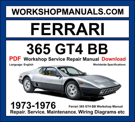 Ferrari 365 Gt4 2 2 1973 Workshop Service Repair Manual