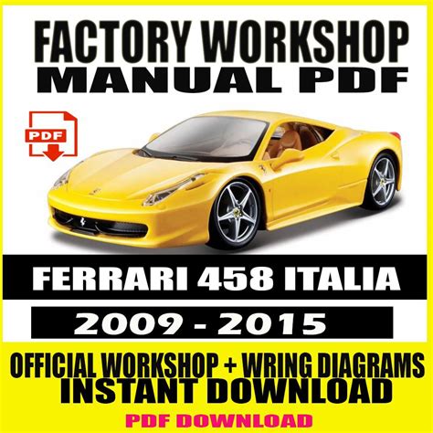 Ferrari 458 Italia Workshop Service Repair Manual 1 Download