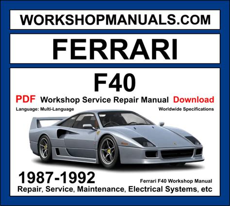 Ferrari F40 1992 Workshop Service Repair Manual