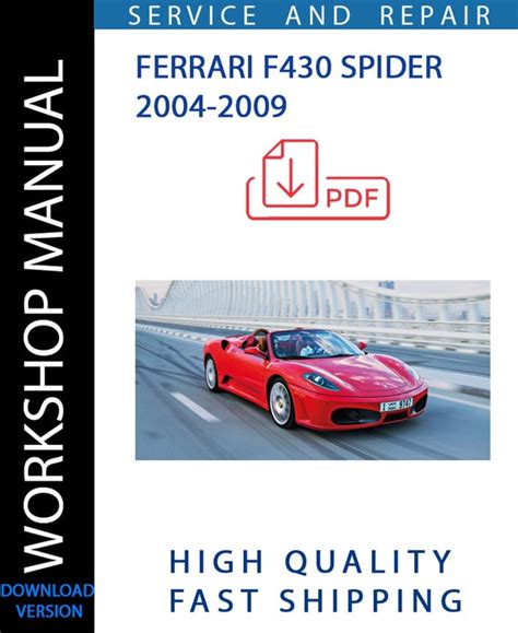 Ferrari F430 Spider 2004 2009 Repair Service Manual